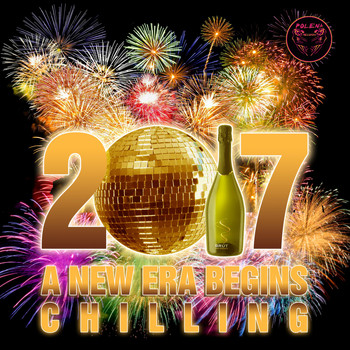 Various Artists - 2017 a New Era Begins Chilling