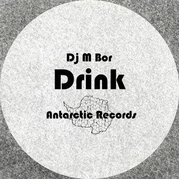 DJ M Bor - Drink