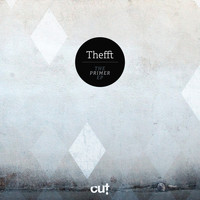 Thefft - The Primer EP