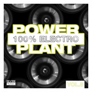 Various Artists - Power Plant - 100% Electro, Vol. 8