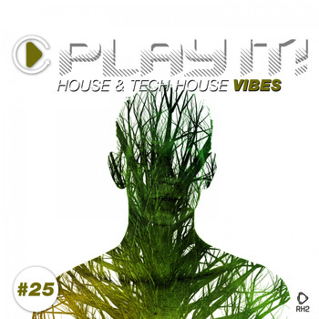 Various Artists - Play It! - House & Tech-House Collection, Vol. 25