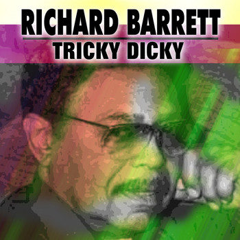 Richard Barrett - Tricky Dicky