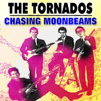 The Tornados - Chasing Moonbeams