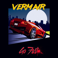 Vermair - Go Fast
