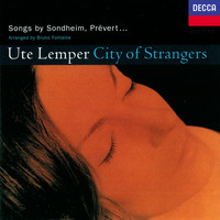 Ute Lemper - City of Strangers