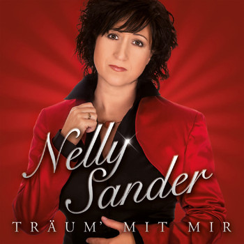 Nelly Sander - Träum' mit mir