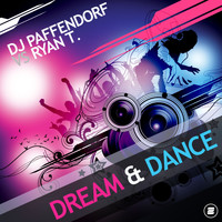 DJ Paffendorf vs. Ryan T. - Dream & Dance
