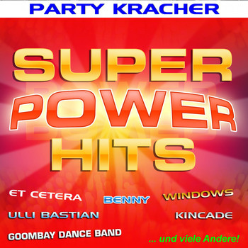 Various Artists - Super Power Hits - Party Kracher