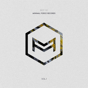 Various Artists - Best of Minimal Force Records, Vol. 1