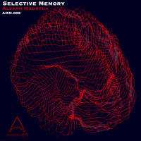 Alvaro Maortua - Selective Memory