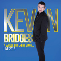 Kevin Bridges - A Whole Different Story (Live [Explicit])