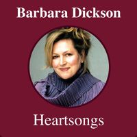 Barbara Dickson - Heartsongs