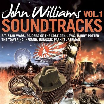 The City of Prague Philharmonic Orchestra - John Williams Soundtracks, Vol. 1