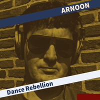 Arnoon - Dance Rebellion