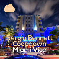 Sergio Bennett and Coopdown - Miami Vice