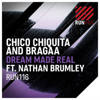 Chico Chiquita & Bragaa feat. Nathan Brumley - Dream Made Real