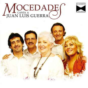 Mocedades - Mocedades Canta a Juan Luis Guerra