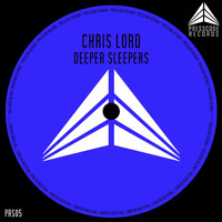 Chris Lord - Deeper Sleepers