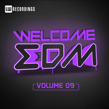 Various Artists - Welcome EDM, Vol. 9