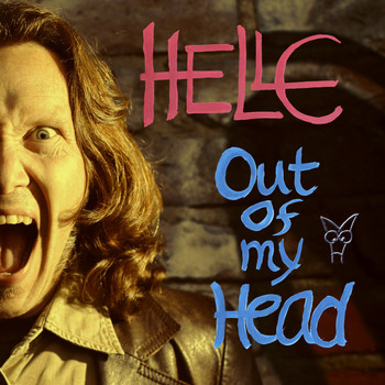 HELLE - Out of My Head