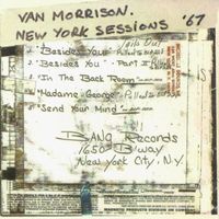 Van Morrison - The New York Sessions 1967