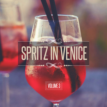 Various Artists - Spritz in Venice, Vol. 3