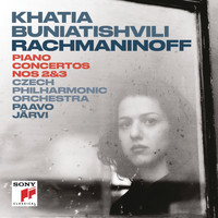 Khatia Buniatishvili - Rachmaninoff: Piano Concerto No. 2 in C Minor, Op. 18 & Piano Concerto No. 3 in D Minor, Op. 30