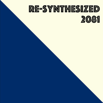 Various Artists - Re-Synthesized 2081