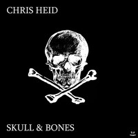 Chris Heid - Skull&Bones
