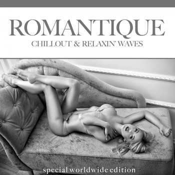 Various Artists - Romantique (Chillout & Relaxin' Waves)