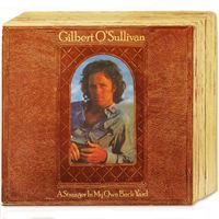 Gilbert O'Sullivan - A Stranger In My Own Back Yard (Deluxe Edition)