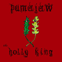 Pumajaw - The Holly King