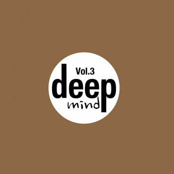 Various Artists - Deep Mind, Vol. 3