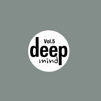 Various Artists - Deep Mind, Vol. 5