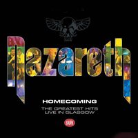 Nazareth - Homecoming - The Greatest Hits Live In Glasgow