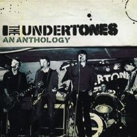 The Undertones - The Anthology