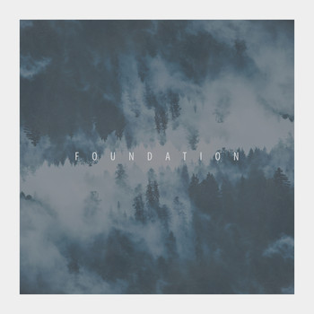Various Artists - Foundations EP