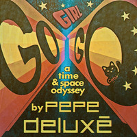 Pepe Deluxe - Catskills Records: 20 Years of Victory: Go Girl Go