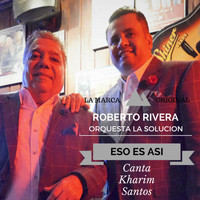Kharim Santos - Eso Es Asi (feat. Kharim Santos)