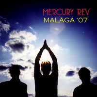 Mercury Rev / - Malaga '07