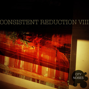 Various Artists - Consistent Reduction VIII - Minimalistic from the Core