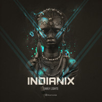 Indianix - Early Lights