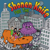 Shonen Knife - Free Time