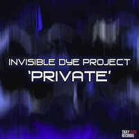 Invisible Dye Project - Private