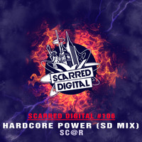 Sc@r - Hardcore Power (SD Mix)