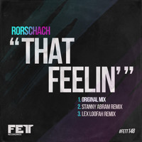 Rorschach - That Feelin'