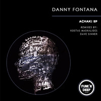 Danny Fontana - Achak!