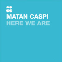Matan Caspi - Here We Are
