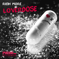 RICH MORE - Lover Dose