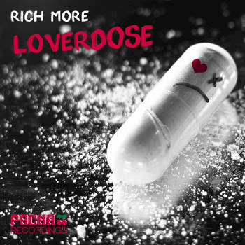 RICH MORE - Lover Dose